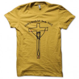 Tee shirt Weeds Chris died for your sins jaune