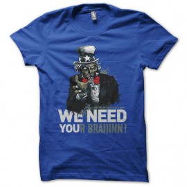 Tee shirt Zombies We need your brain parodie Oncle Sam bleu