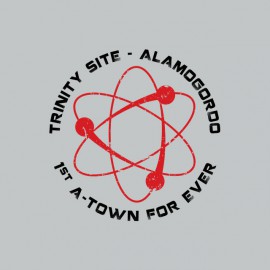 Trinity Site Alamogordo First A-town for ever