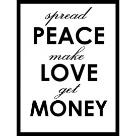 PEACE LOVE MONEY