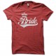 Tee Shirt Bride White on Red