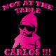 tee shirt pas a table carlos bebe very bad trip rose sur noir