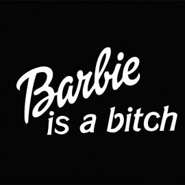 Tee shirt Barbie is a bitch blanc/noir