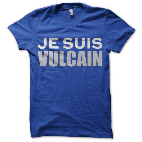 Je suis Vulcain